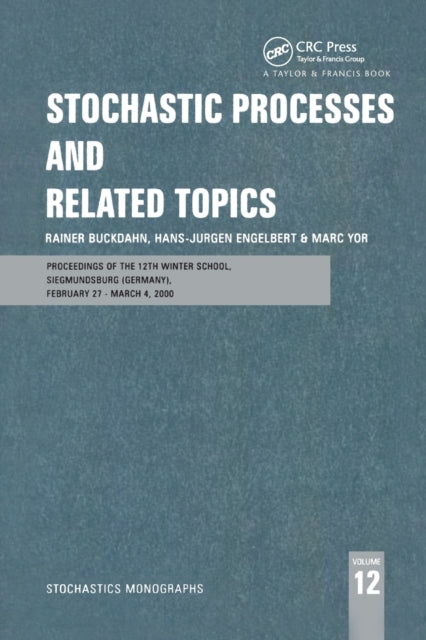 Book cover of: Stochastic Processes and Related Topics. By: Rainer Buckdahn