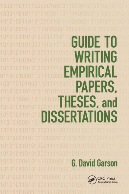 Book cover of: Guide to Writing Empirical Papers, Theses, and Dissertations. By: G. David Garson