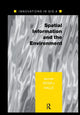Book cover of: Spatial Information and the Environment. By: Peter Halls
