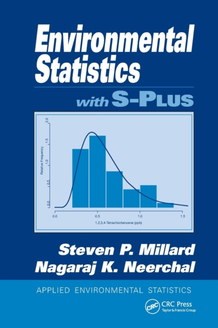 Book cover of: Environmental Statistics with S-PLUS. By: Steven P. Millard