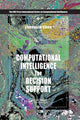Book cover of: Computational Intelligence for Decision Support. By: Zhengxin Chen