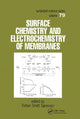 Book cover of: Surface Chemistry and Electrochemistry of Membranes. By: T. S. Sørensen