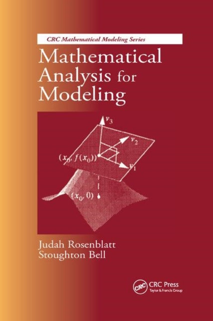 Book cover of: Mathematical Analysis for Modeling. By: Judah I. Rosenblatt