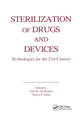 Book cover of: Sterilization of Drugs and Devices. By: Fred M. Nordhauser