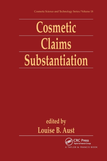 Book cover of: Cosmetic Claims Substantiation. By: Louise Aust