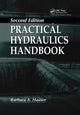 Book cover of: Practical Hydraulics Handbook. By: Barbara Hauser