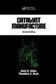 Book cover of: Catalyst Manufacture. By: Alvin B. Stiles