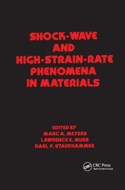 Book cover of: Shock Wave and High-Strain-Rate Phenomena in Materials. By: Meyers
