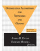 Book cover of: Optimization Algorithms for Networks and Graphs. By: Evans, James R.