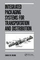 Book cover of: Integrated Packaging Systems for Transportation and Distribution. By: Ebeling