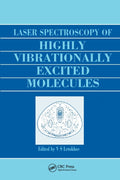 Laser Spectroscopy of Highly Vibrationally Excited Molecules
