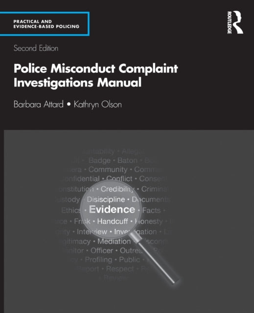 Book cover of: Police Misconduct Complaint Investigations Manual. By: Barbara Attard