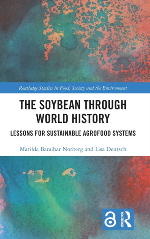 The Soybean Through World History
