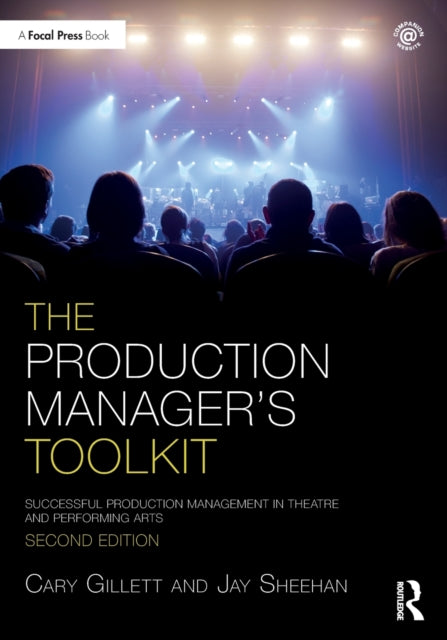 Book cover of: Production Manager's Toolkit. By: Cary Gillett