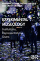 Book cover of: Experimental Museology. By: Marianne Achiam