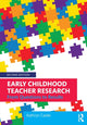 Book cover of: Early Childhood Teacher Research. By: Kathryn Castle