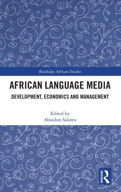 Book cover of: African Language Media. By: Biodun Salawu