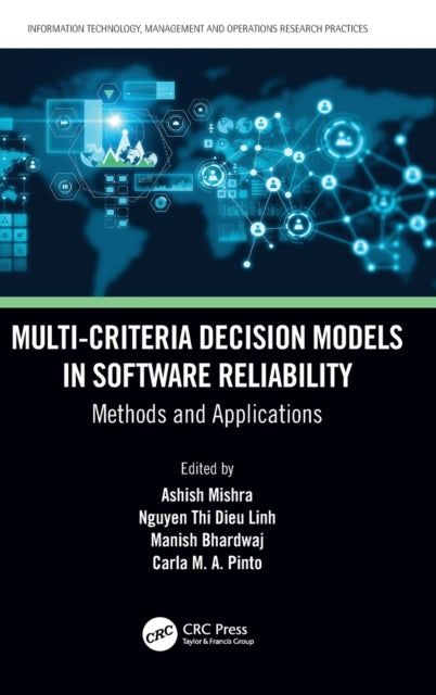 Book cover of: Multi-Criteria Decision Models in Software Reliability. By: Ashish Mishra