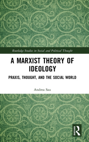 A Marxist Theory of Ideology