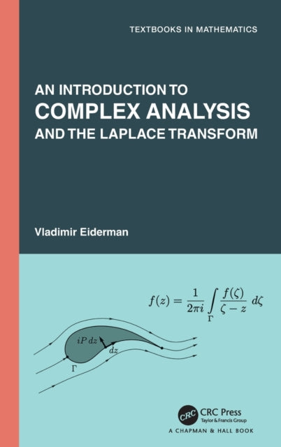 Book cover of: Introduction to Complex Analysis and the Laplace Transform. By: V. Ya Eiderman