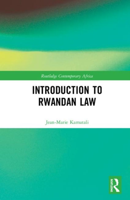 Book cover of: Introduction to Rwandan Law. By: Jean-Marie Kamatali