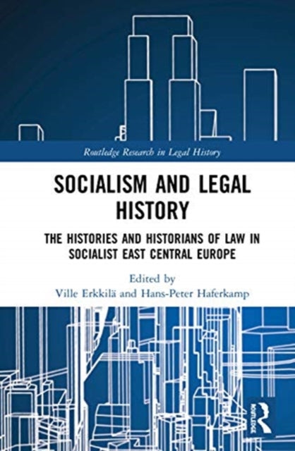 Book cover of: Socialism and Legal History. By: Ville Erkkilä