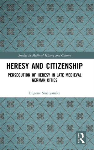 Heresy and Citizenship