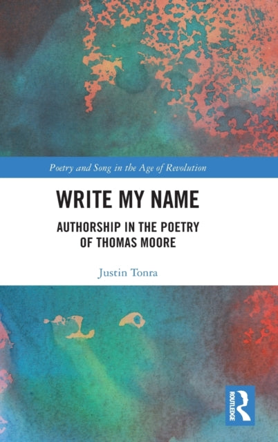 Book cover of: Write My Name. By: Justin Tonra