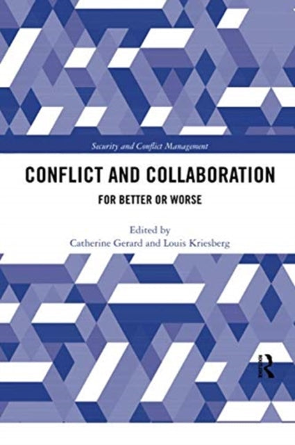 Book cover of: Conflict and Collaboration. By: Catherine Gerard