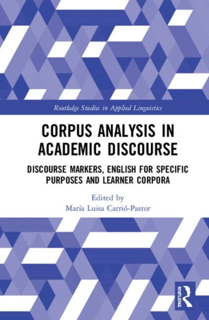 Book cover of: Corpus Analysis in Different Genres. By: María Luisa Carrió-Pastor