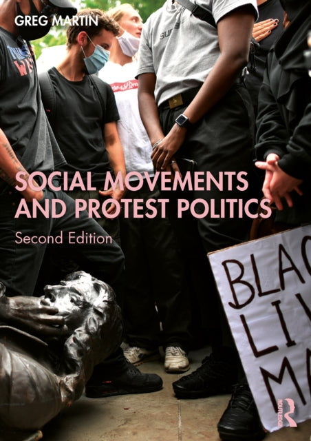 Book cover of: Social Movements and Protest Politics. By: Greg Martin