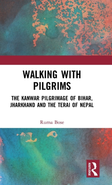 Book cover of: Walking with Pilgrims. By: Ruma Bose