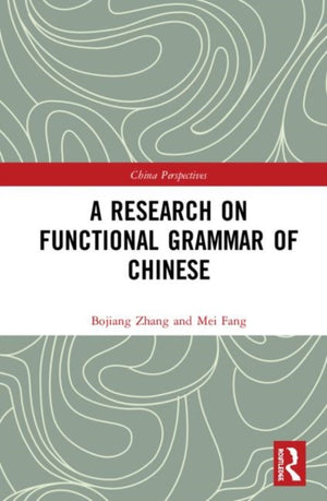 Research on Functional Grammar of Chinese