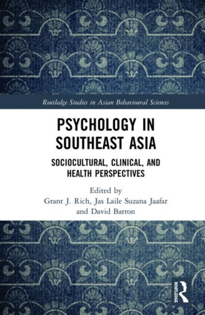 Book cover of: Psychology in Southeast Asia. By: Grant J. Rich