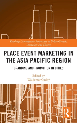 Place Event Marketing in the Asia Pacific Region