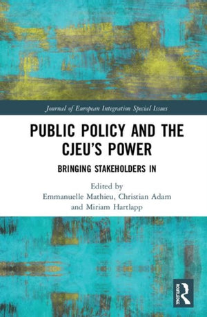 Public Policy and the CJEU’s Power