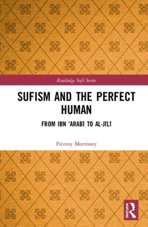 Sufism and the Perfect Human