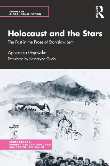 Book cover of: Holocaust and the Stars. By: Agnieszka Gajewska