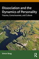 Book cover of: Dissociation and the Dynamics of Personality
