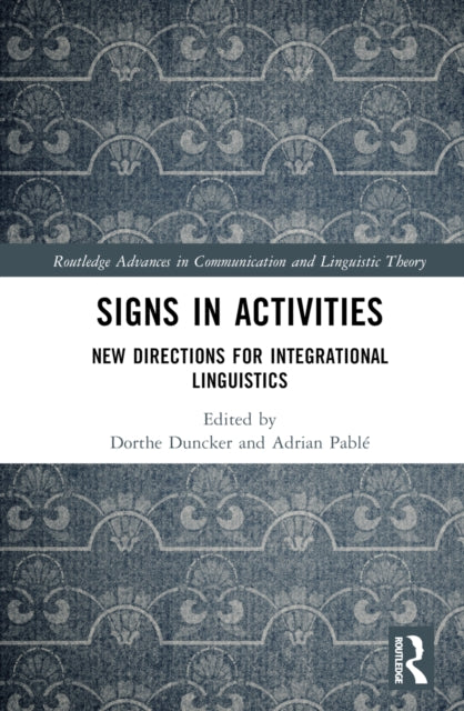 Book cover of: Signs in Activities. By: Dorthe Duncker