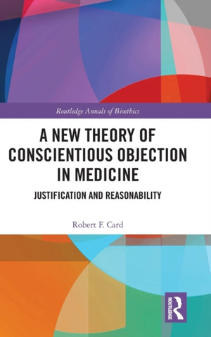 New Theory of Conscientious Objection in Medicine