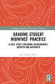 Book cover of: Grading Student Midwives? Practice. By: Sam Chenery-Morris