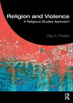 Book cover of: Religion and Violence. By: Paul R. Powers