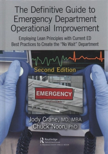 Book cover of: Definitive Guide to Emergency Department Operational Improvement. By: Crane, , MBA, Jody