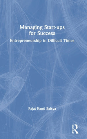 Managing Start-ups for Success