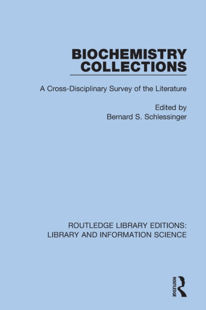 Book cover of: Biochemistry Collections. By: Bernard S. Schlessinger