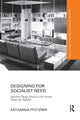 Book cover of: Designing for Socialist Need