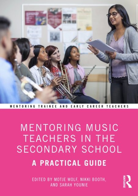 Book cover of: Mentoring Music Teachers in the Secondary School