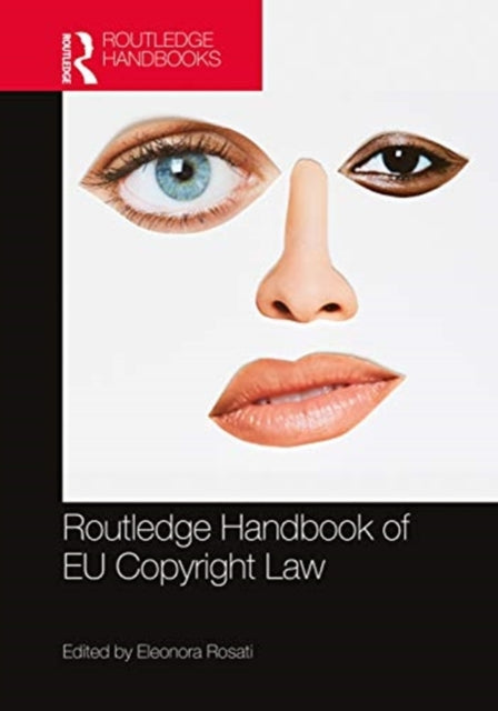 Book cover of: Routledge Handbook of EU Copyright Law. By: Eleonora Rosati