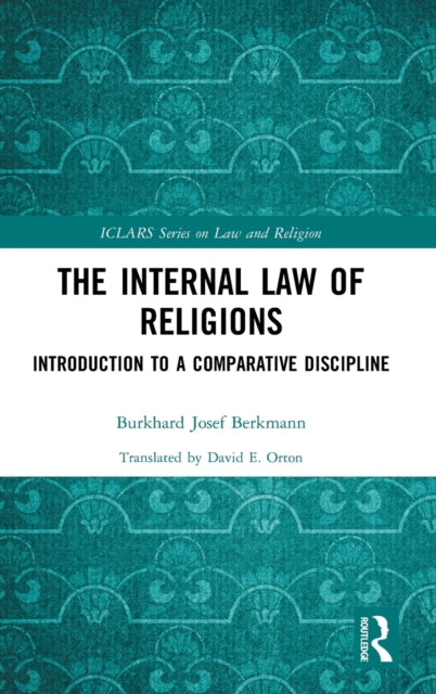 Book cover of: Internal Law of Religions. By: Burkhard Josef Berkmann